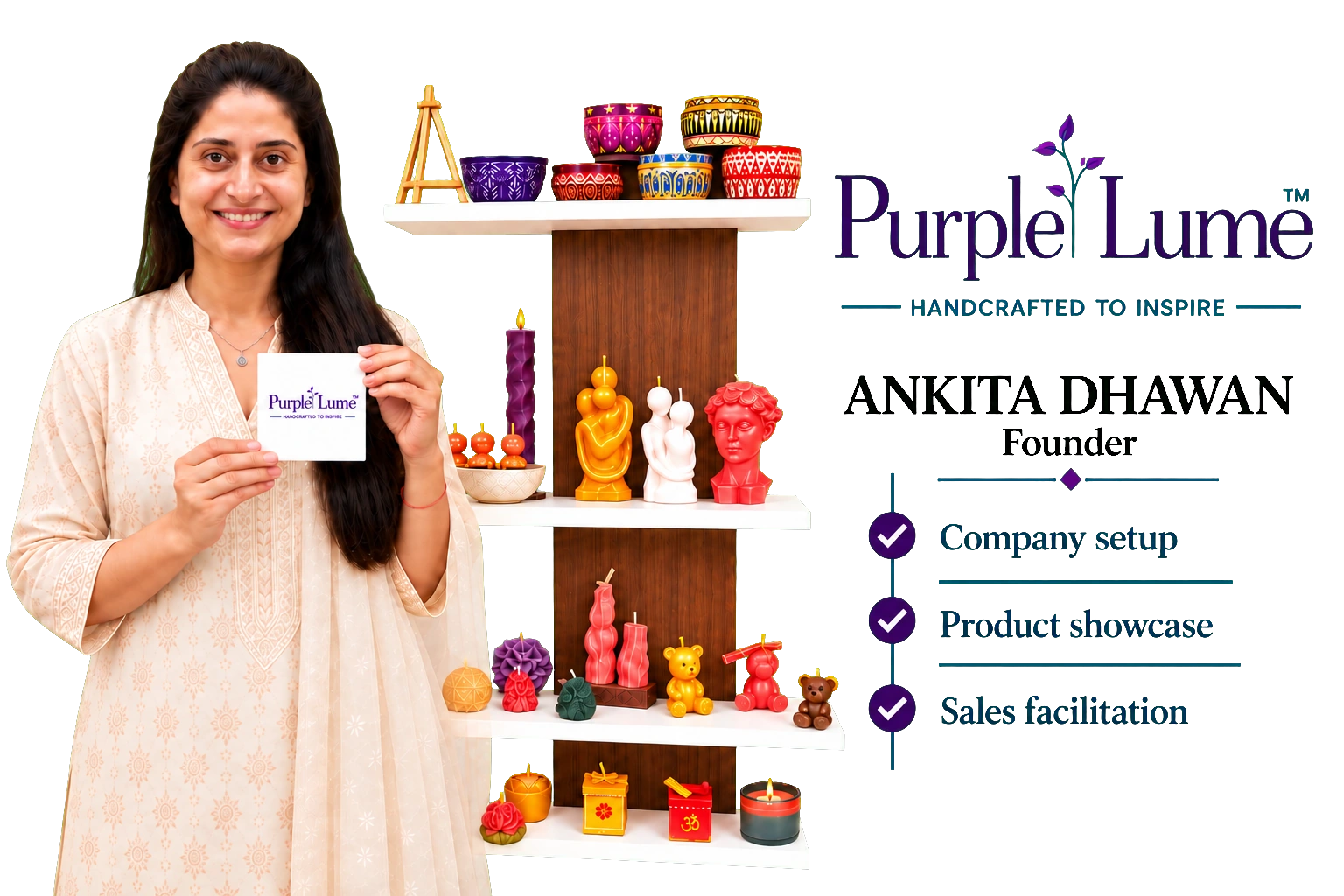 Ankita Dhawan of Purple Lume with completed company setup, product showcase, and sales facilitation services